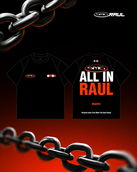 SMG X RAUL : " ALL IN " BYON6 , UNISEX